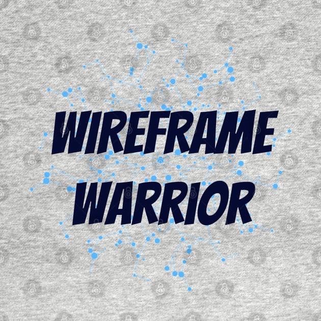 Wireframe Warrior UX Designers by dipdesai